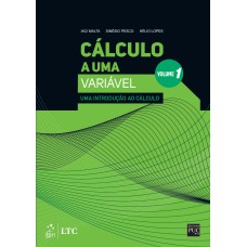 CÁLCULO A UMA VARIÁVEL - VOLUME I