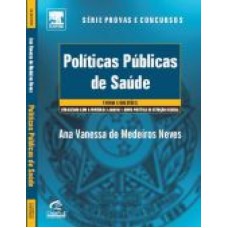 POLITICAS PUBLICAS DE SAUDE - SERIE PROVAS E CONCURSOS