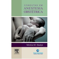 CONDUTAS EM ANESTESIA OBSTÉTRICA