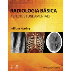 RADIOLOGIA BÁSICA - ASPECTOS FUNDAMENTAIS - ASPECTOS FUNDAMENTAIS