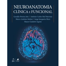 NEUROANATOMIA CLÍNICA E FUNCIONAL