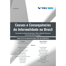 CAUSAS E CONSEQUÊNCIAS DA INFORMALIDADE NO BRASIL