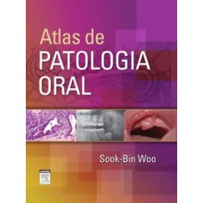 ATLAS DE PATOLOGIA ORAL