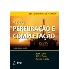 FLUIDOS DE PERFURAÇÃO E COMPLETAÇÃO