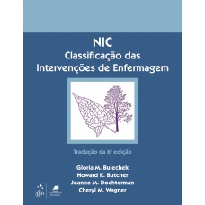 NIC - CLASSIFICAÇÃO DAS INTERVENÇÕES DE ENFERMAGEM