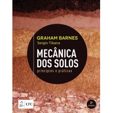 MECÂNICA DOS SOLOS - PRINCÍPIOS E PRÁTICAS