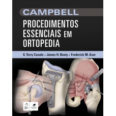 CAMPBELL PROCEDIMENTOS ESSENCIAIS EM ORTOPEDIA