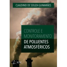 CONTROLE E MONITORAMENTO DE POLUENTES ATMOSFÉRICOS