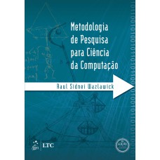 METODOLOGIA DE PESQUISA PARA CIÊNCIA DA COMPUTAÇÃO