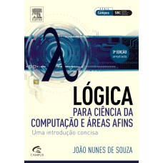 LÓGICA PARA CIÊNCIA DA COMPUTAÇÃO