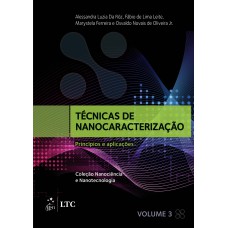 TÉCNICAS DE NANOCARACTERIZAÇÃO - PRINCÍPIOS E APLICAÇÕES