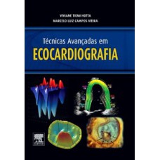 TÉCNICAS AVANÇADAS EM ECOCARDIOGRAFIA