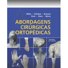 ABORDAGENS CIRÚRGICAS ORTOPÉDICAS