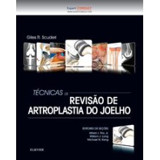 TÉCNICAS DE REVISÃO DE ARTROPLASTIA DO JOELHO