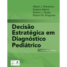 DECISÃO ESTRATÉGICA EM DIAGNÓSTICO PEDIÁTRICO