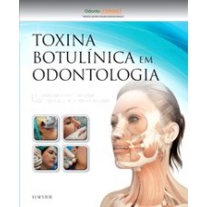 TOXINA BOTULÍNICA EM ODONTOLOGIA