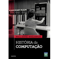 HISTÓRIA DA COMPUTAÇÃO