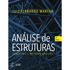 ANÁLISE DE ESTRUTURAS - CONCEITOS E MÉTODOS BÁSICOS