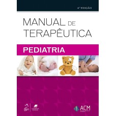 MANUAL DE TERAPÊUTICA - PEDIATRIA - PEDIATRIA