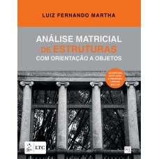 ANÁLISE MATRICIAL DE ESTRUTURAS COM ORIENTAÇÃO A OBJETOS