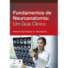 NEUROANATOMIA BÁSICA E CLÍNICA