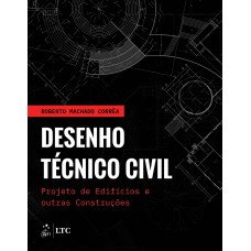 DESENHO TÉCNICO CIVIL