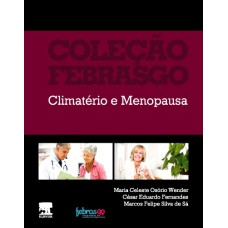 CLIMATÉRIO E MENOPAUSA