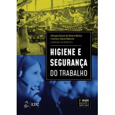 HIGIENE E SEGURANÇA DO TRABALHO