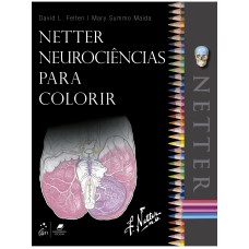 NETTER NEUROCIÊNCIAS PARA COLORIR