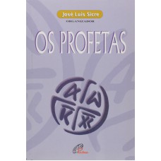 PROFETAS, OS - 2