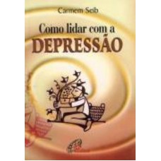 COMO LIDAR COM A DEPRESSAO - 1