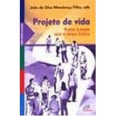 PROJETO DE VIDA - 1ª