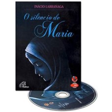 O SILENCIO DE MARIA - MP3