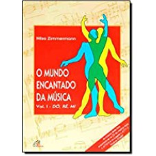 MUNDO ENCANTADO DA MUSICA, O - DO-RE-MI - VOL. 1 - 5ª