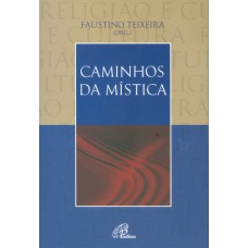 CAMINHOS DA MÍSTICA