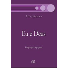 EU E DEUS