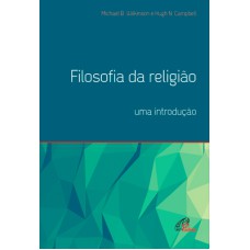 FILOSOFIA DA RELIGIÃO: UMA INTRODUÇÃO