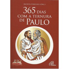 365 DIAS COM A TERNURA DE PAULO