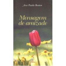 MENSAGEM DE AMIZADE