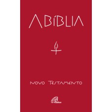 A BÍBLIA - NOVO TESTAMENTO (CAPA CRISTAL)