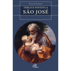 TERÇO E NOVENA A SÃO JOSÉ