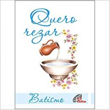 QUERO REZAR - BATISMO (AZUL)