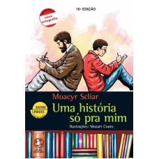 UM HISTÓRIA SÓ PRA MIM