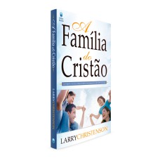 A FAMÍLIA DO CRISTÃO