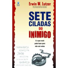 SETE CILADAS DO INIMIGO