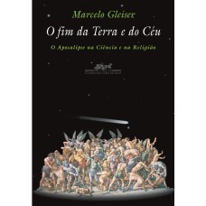 O FIM DA TERRA E DO CÉU