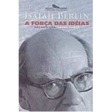 FORÇA DAS IDÉIAS, A