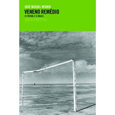 VENENO REMÉDIO