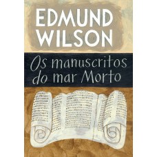 OS MANUSCRITOS DO MAR MORTO