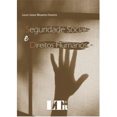 SEGURIDADE SOCIAL E DIREITOS HUMANOS - 1